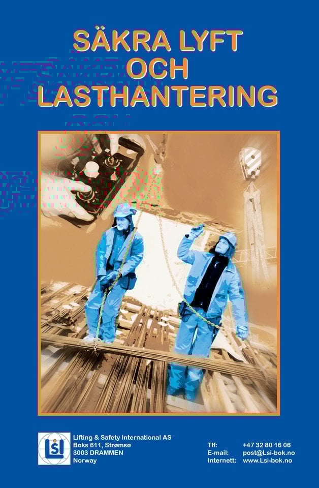 Boken Säkra lyft och lasthantering